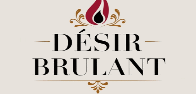 Désir Brulant
